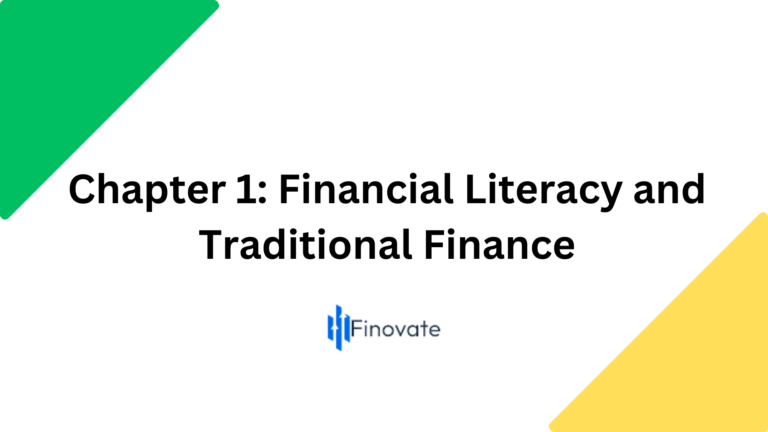 Chapter 1: Financial Literacy and Traditional Finance